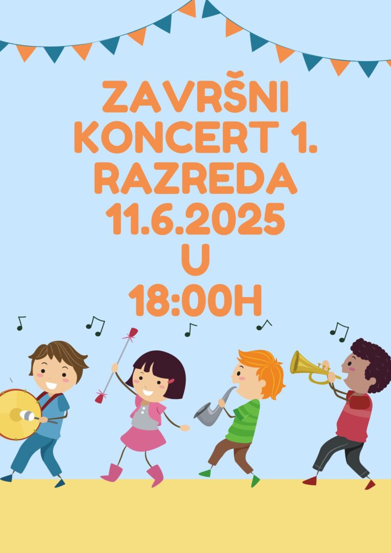 ZAVRŠNI KONCERT 1. RAZREDA 11.6.2025
